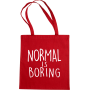 Maišelis Normal is boring